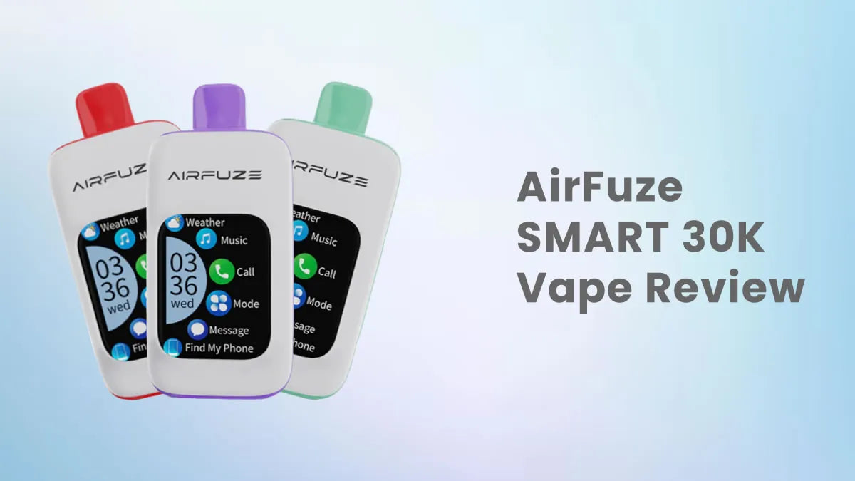 Step Into the Future with the AIRFUZE Smart 30K Puff Disposable Vape