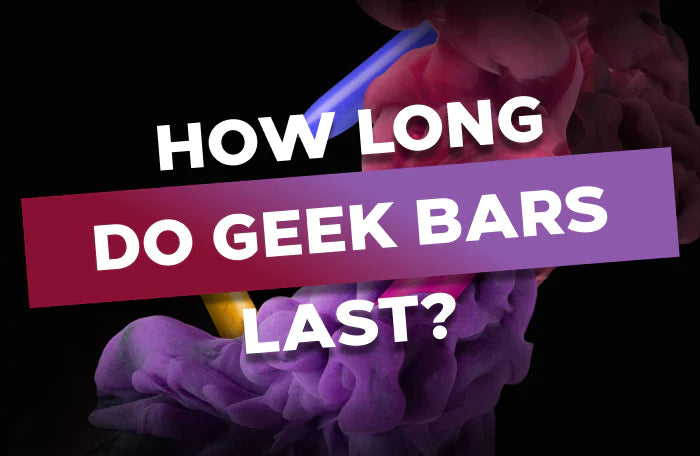 how long do geek bars last